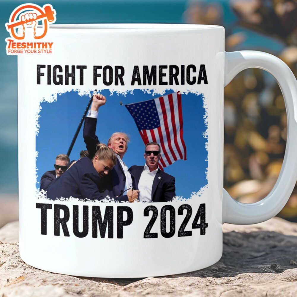 Fight For America Trump Fight 2024 Mug