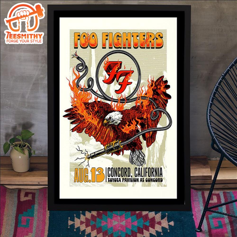 Foo Fighters August 13 2024 Toyota Pavilion At Concord Concord CA Poster Canvas