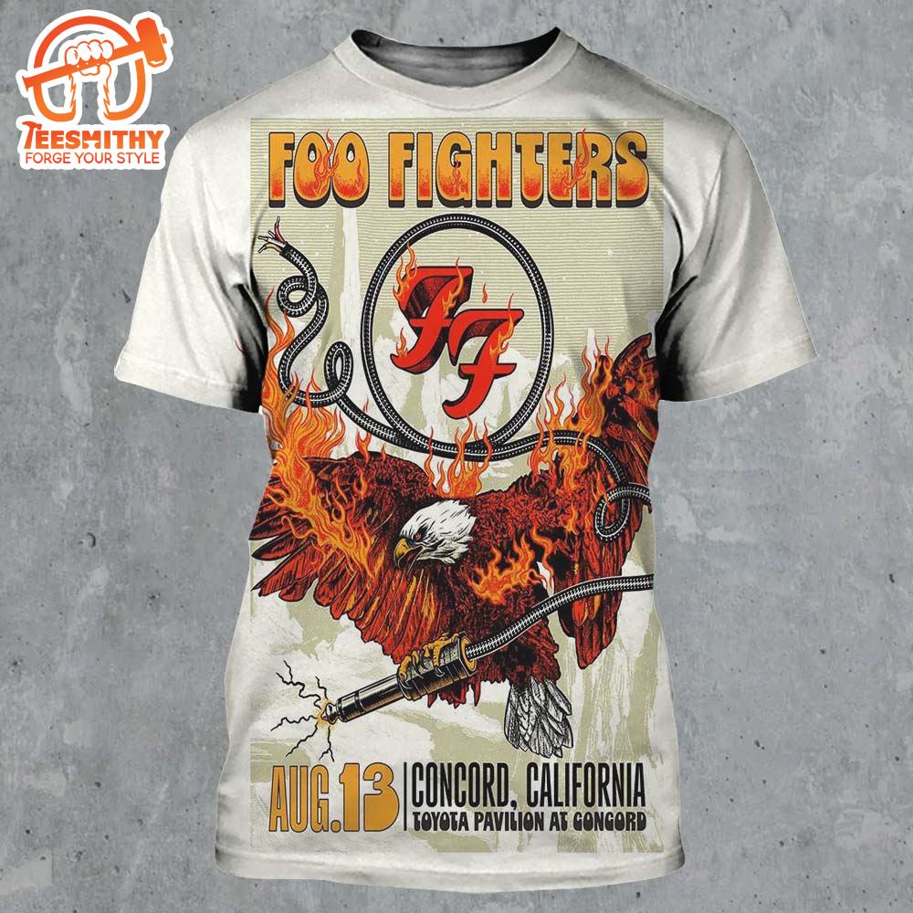 Foo Fighters Concord California Gig Poster Toyota Pavilion Concord August 13 2024 3D Shirt