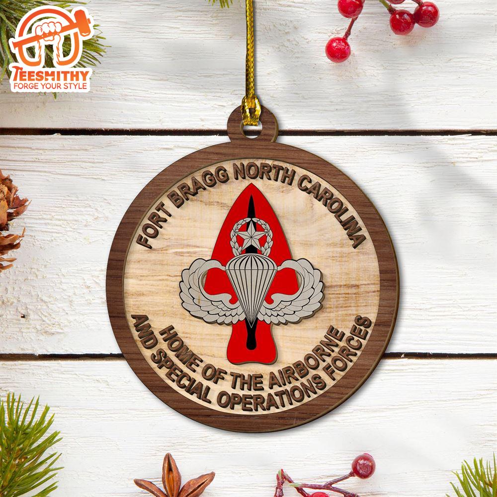 Christmas 2024  Fort Bragg Home Of The Airborne And Special Operations Forces 2-layered Wood Ornament