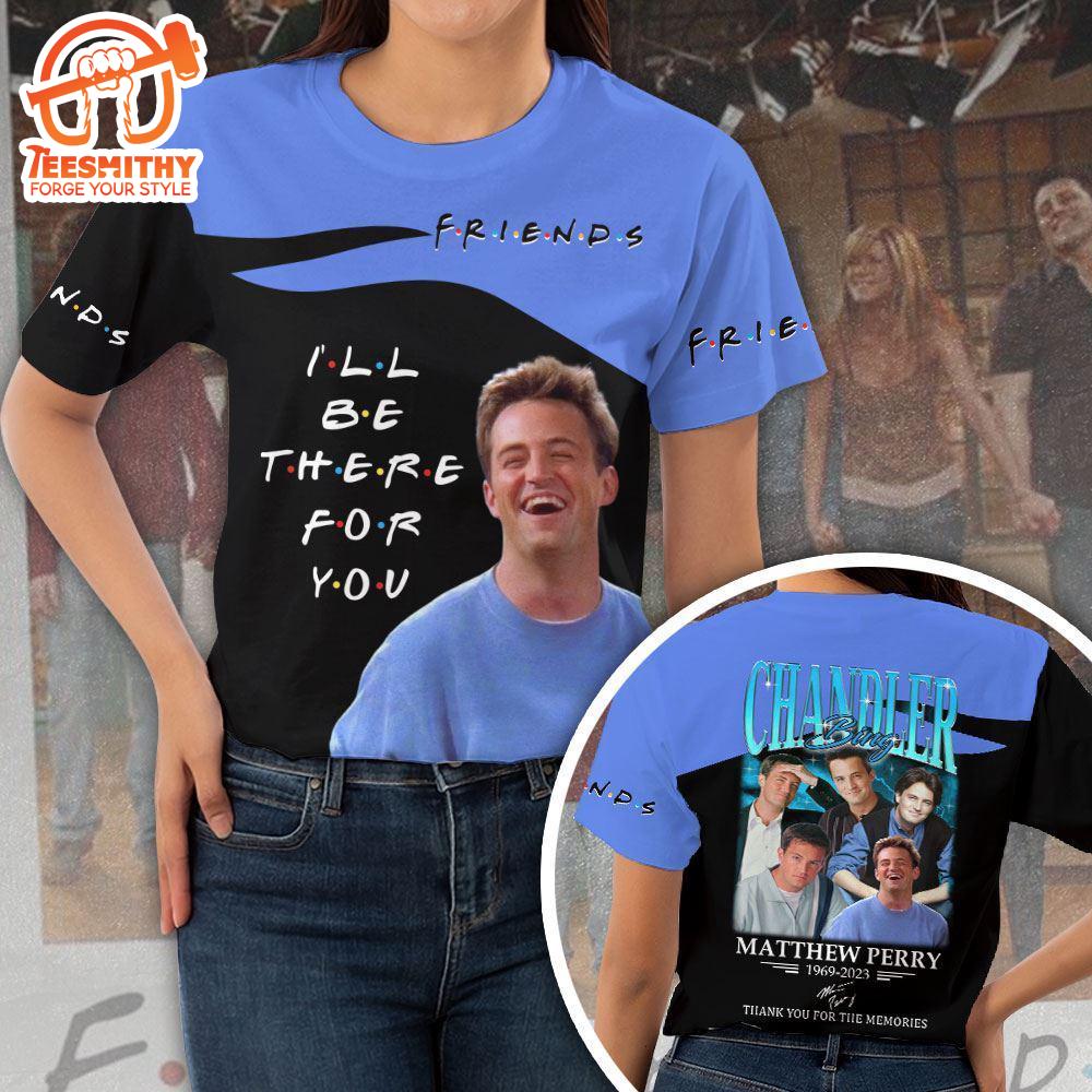 Friend 3d Shirt For Men And Women, Chandler Friends 3d Apparel   Gift Christmas