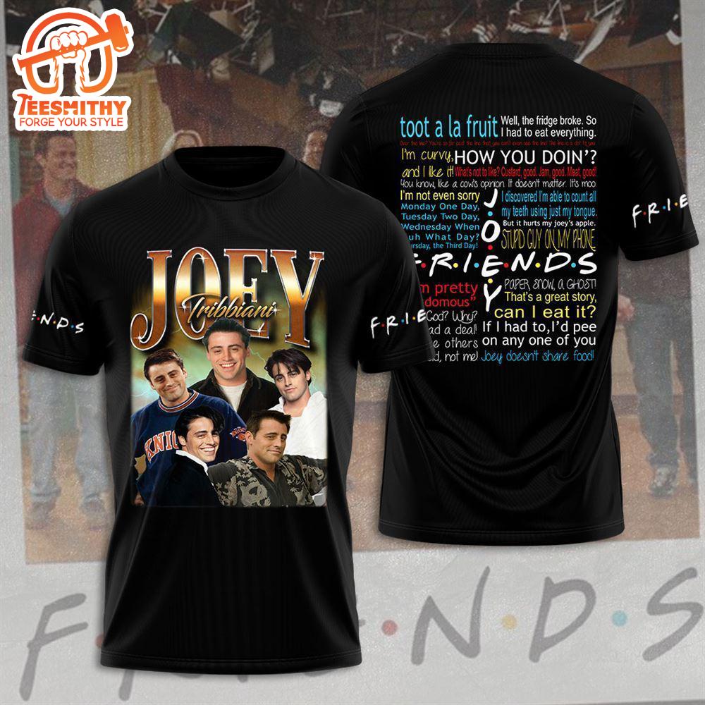 Friend 3d Shirt For Men And Women, Joey Tribiani, Friends 3d Apparel   Gift Christmas