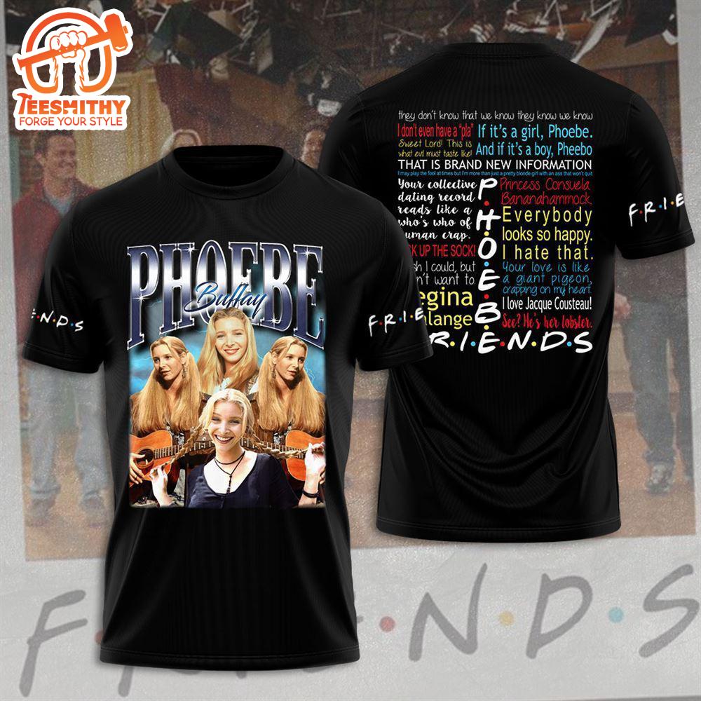 Friend 3d Shirt For Men And Women, Phoebe Bufay, Friends 3d Apparel   Gift Christmas