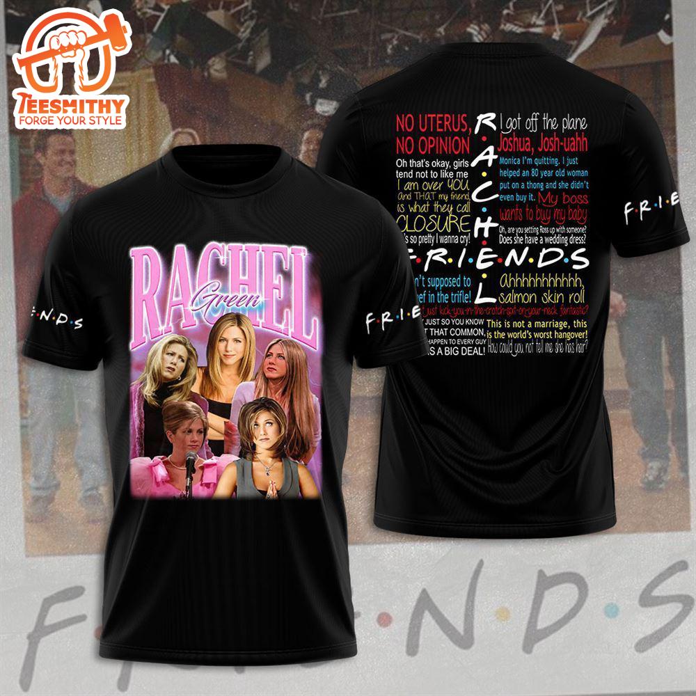 Friend 3d Shirt For Men And Women,Rachel Green, Friends 3d Apparel   Gift Christmas