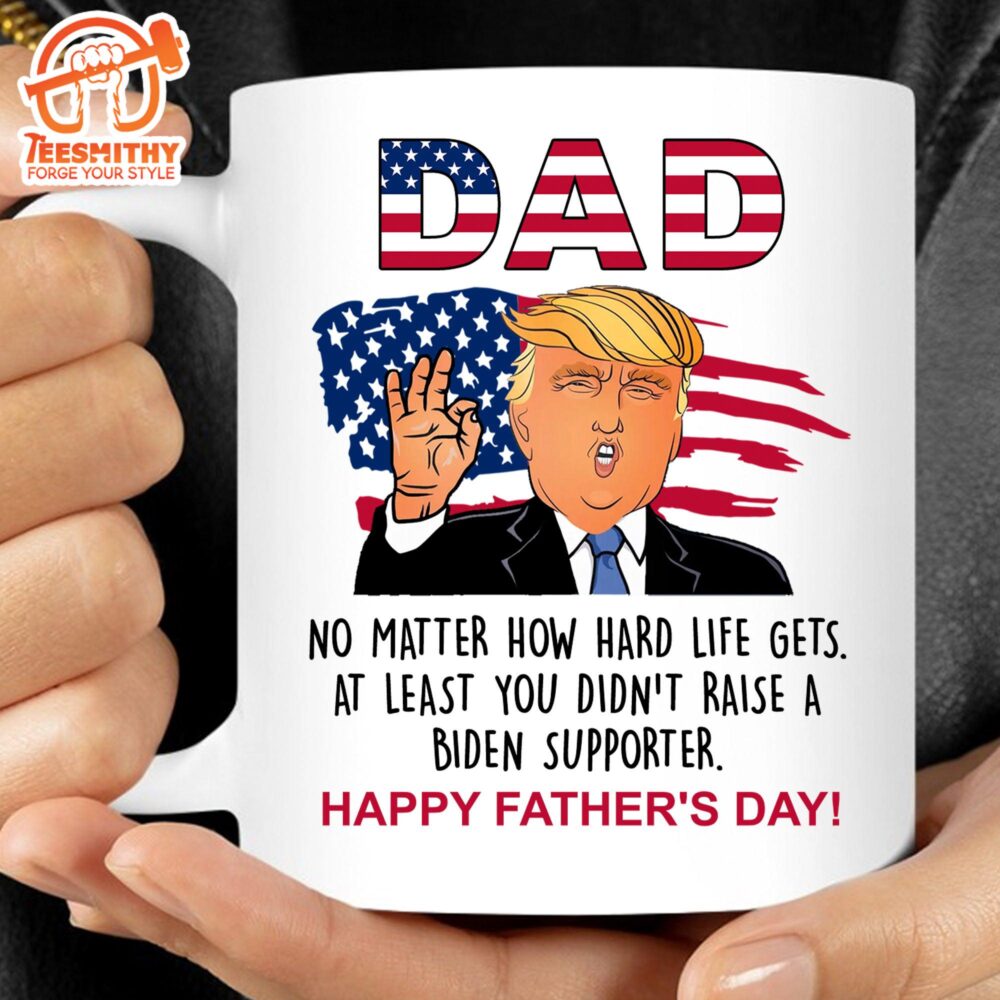 Funny Father’s Day Greeting Mug Personalized Custom Trump Mug