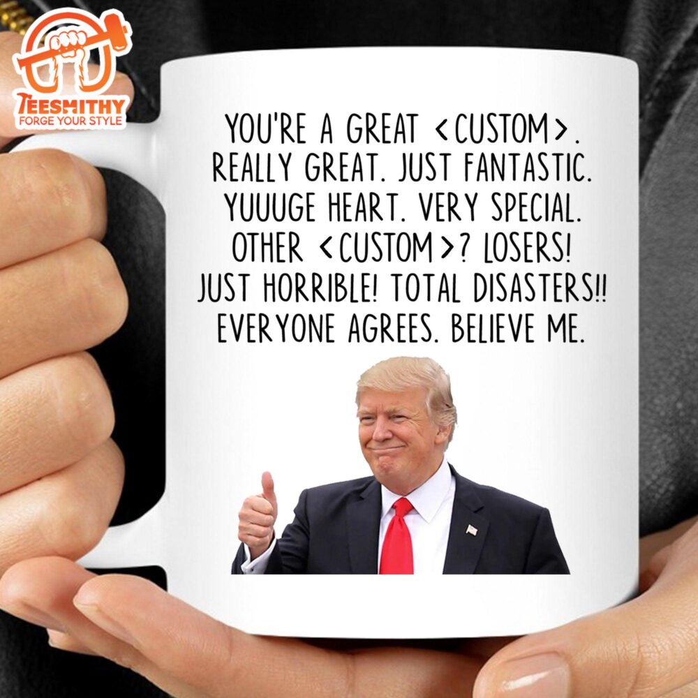 Funny Trump Custom Word Coffee Mug