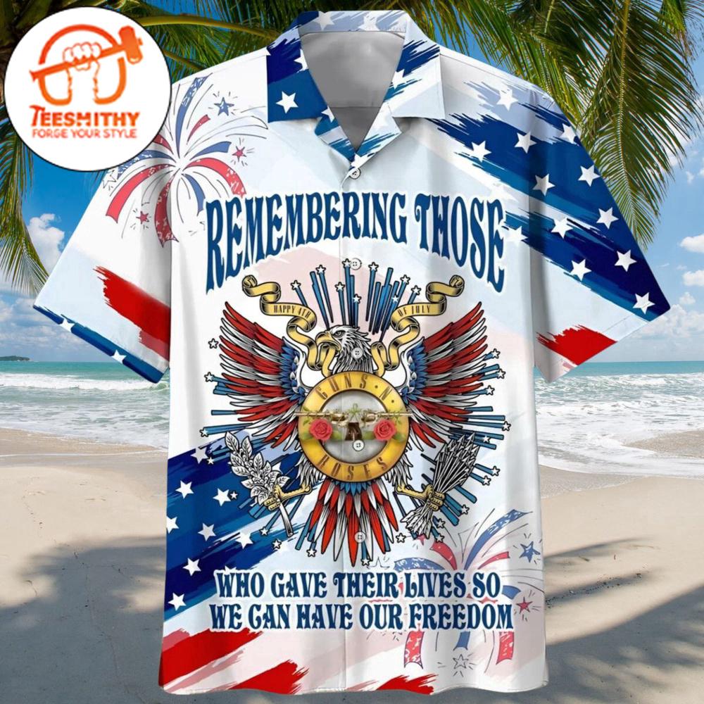 Guns N’ Roses Remembering Those Who Gave Their Lives So We Can Have Our Freedom Hawaiian Button Up Shirts