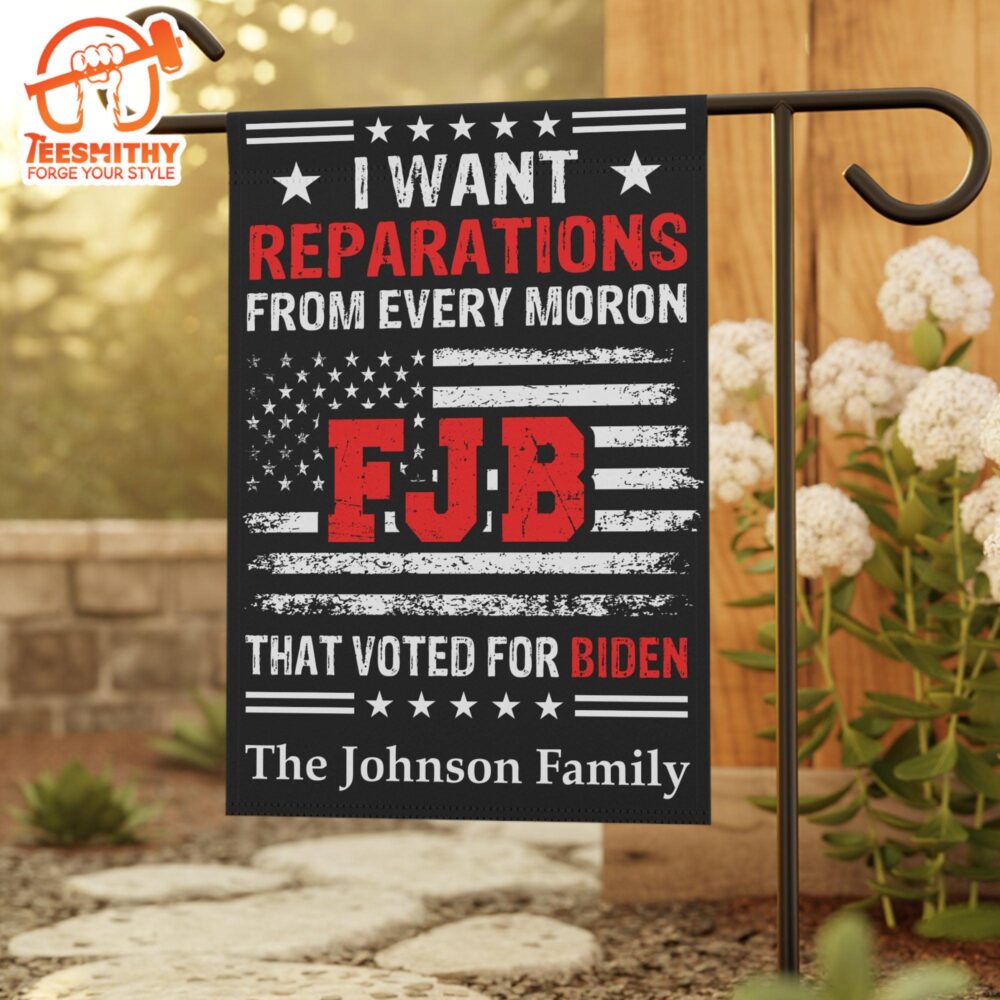 I Want Reparations From Every Moron That Voted For Biden Anti Biden Flag