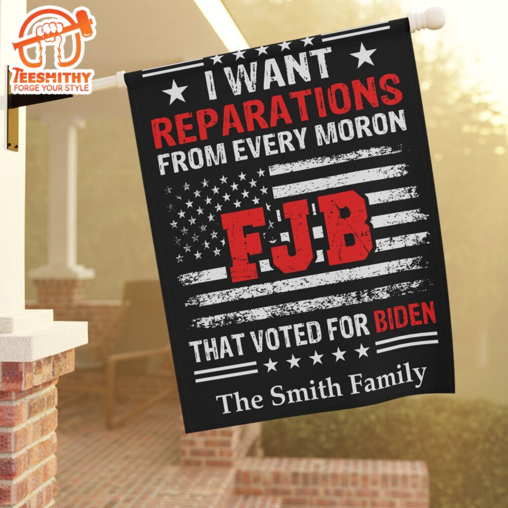 I Want Reparations From Every Moron That Voted For Biden Anti Biden Flag