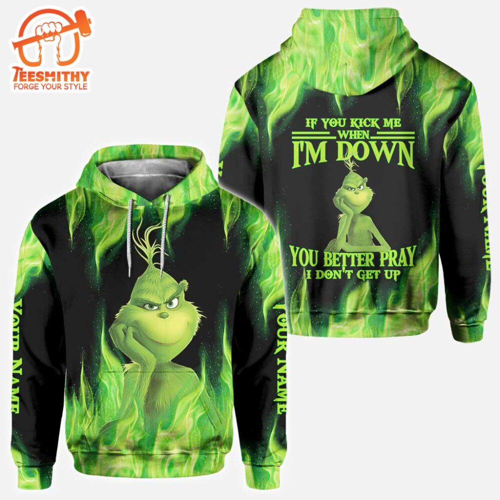 If You Kick Me – Personalized Grinch Stole Christmas All Over T-shirt and Hoodie