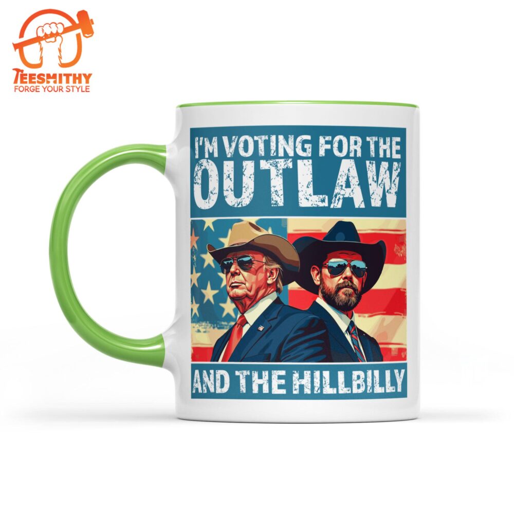 I’m Voting For The Outlaw And Hillbilly Mug