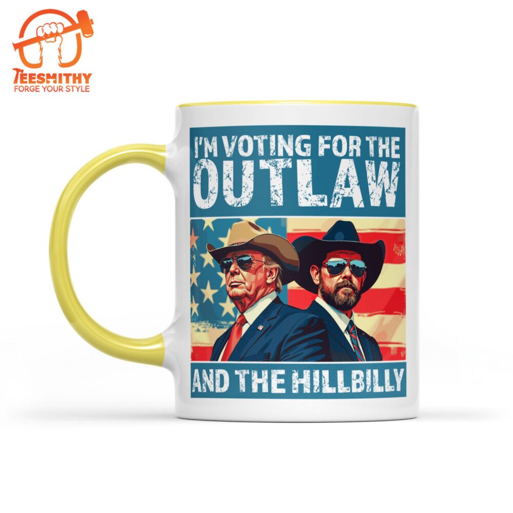 I’m Voting For The Outlaw And Hillbilly Mug