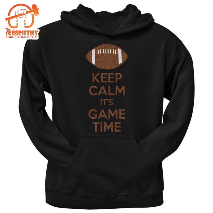 Keep Calm Game Time Football Black Adult Pullover Hoodie