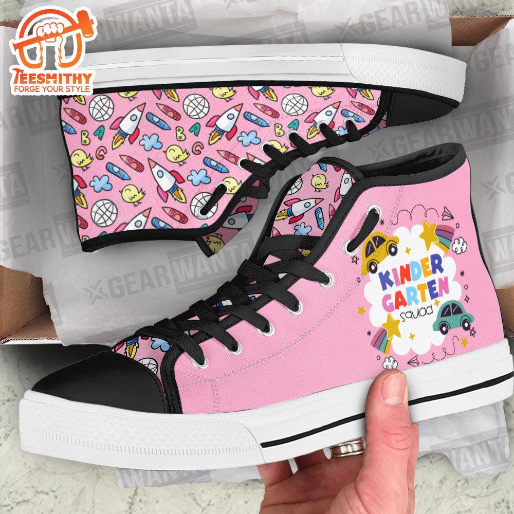 Kindergarten Squad Kindergarten Teacher High Top Shoes Custom