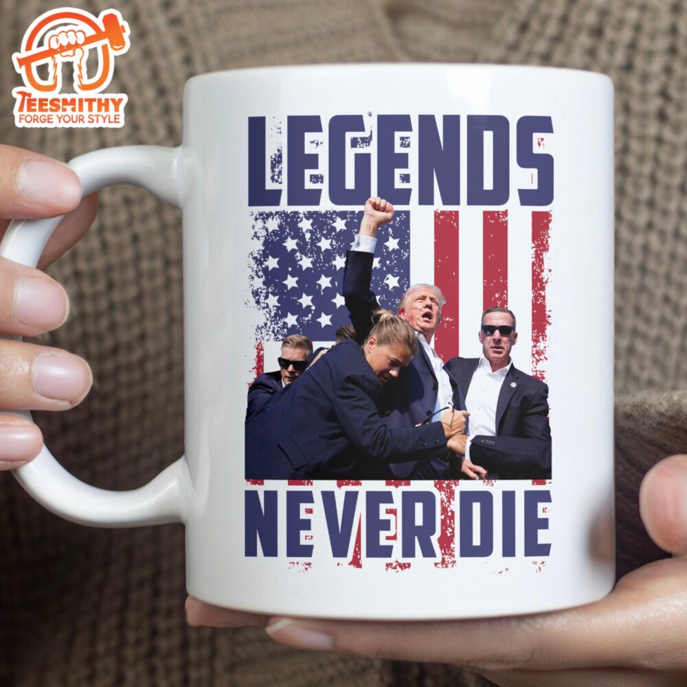 Legends Never Die Trump Fight 2024 Mug Trump Fight Mug