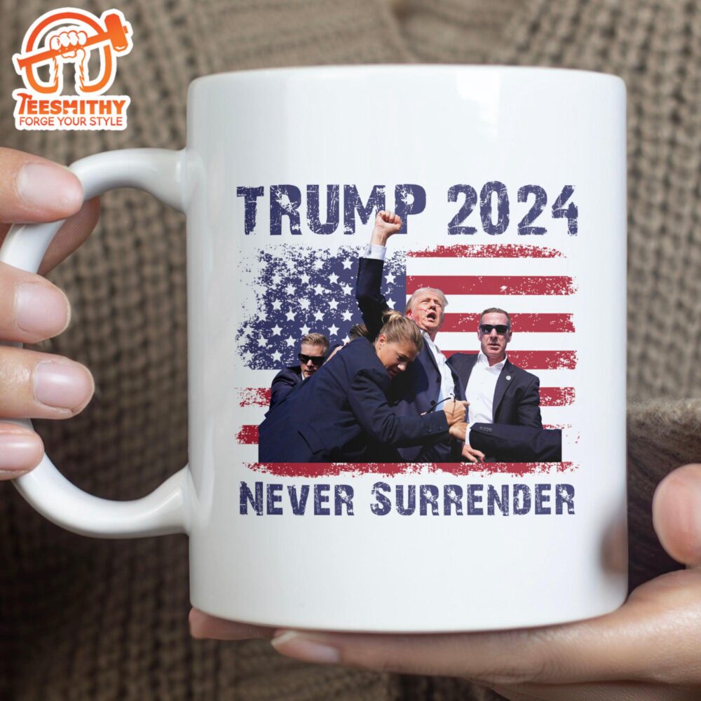 Never Surrender Trump Fight 2024 Mug