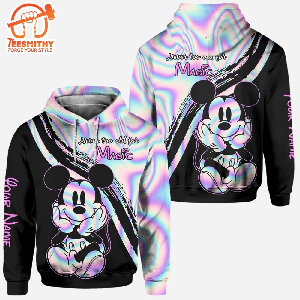 Never Too Old - Personalized Mickey Mouse Hoodie and Leggings