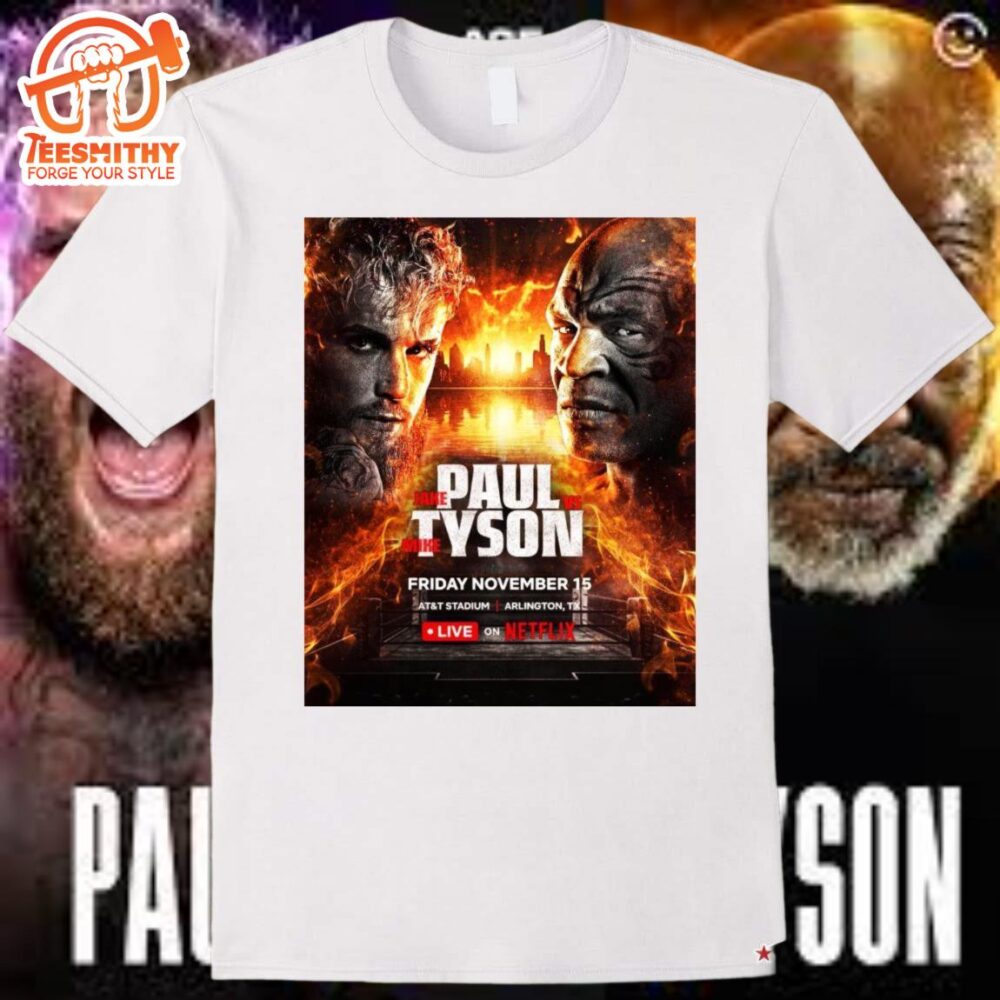 Official Jake Paul Vs Mike Tyson Friday November 15 At&T Stadium T-Shirt