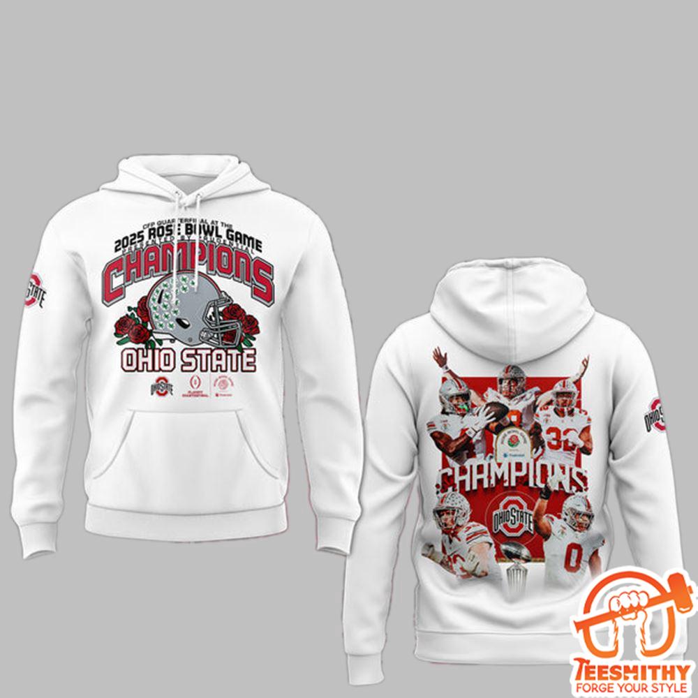 Ohio State CFP Quarterfinal At The 2025 Rose Bowl Game Champions Hoodie