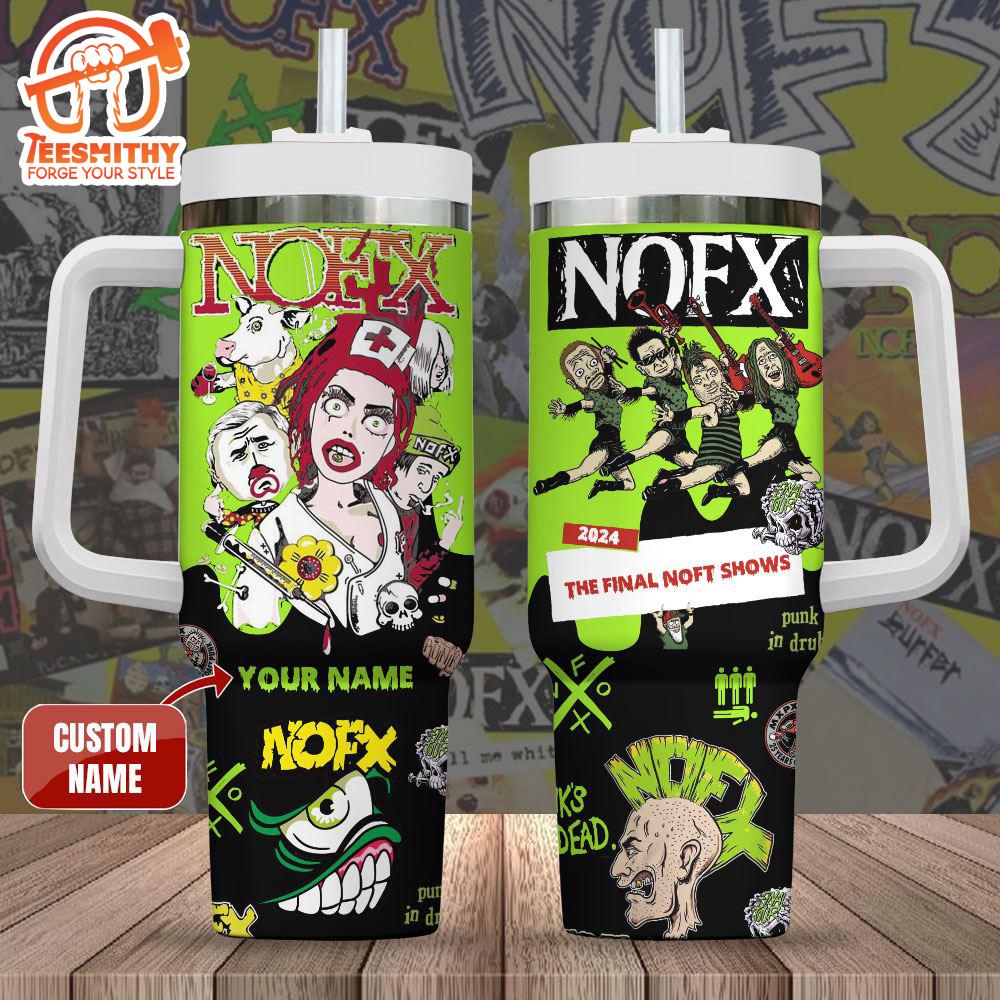 Personalized NOFX 40oz Stanley Tumbler For Fan Gift Christmas