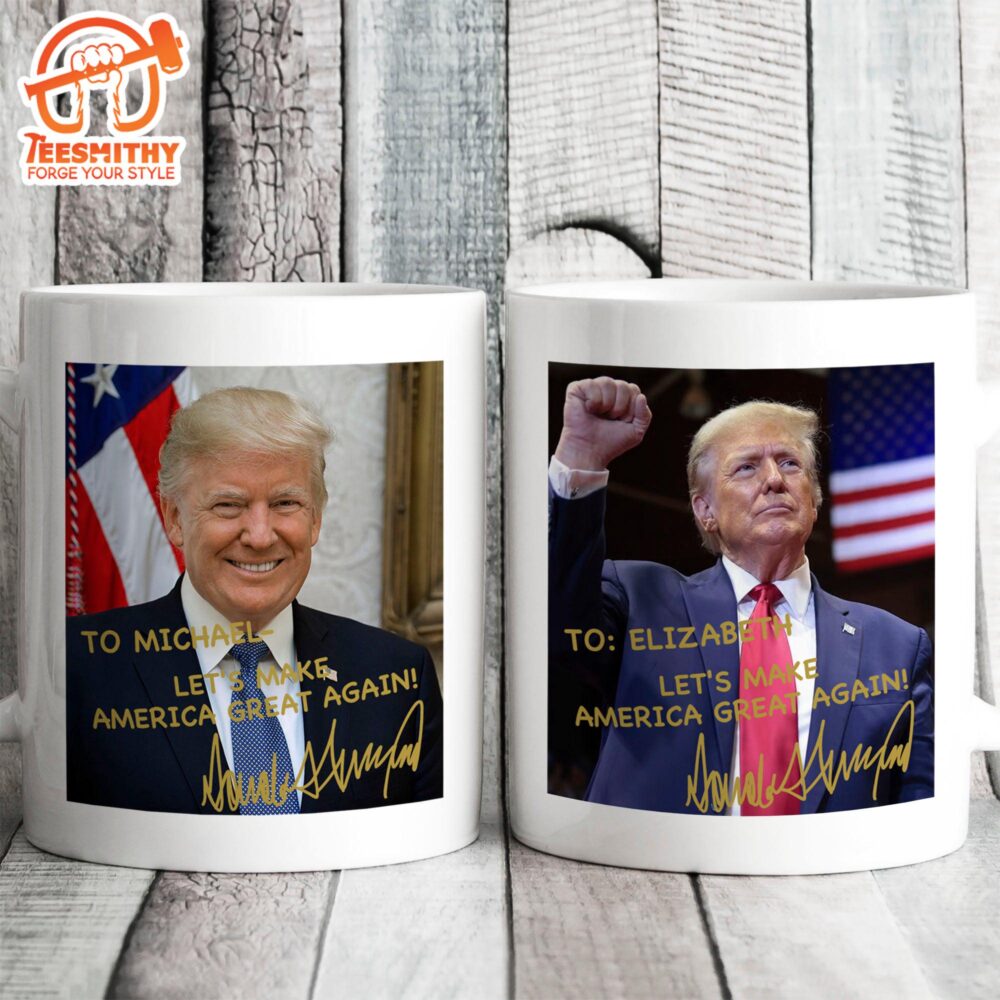 President Donald Trump Autographed Mug Donald Trump Homage Mug Donald Trump Fan White Mug