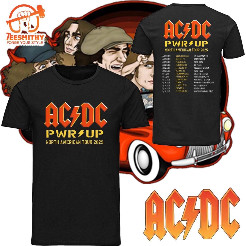 Rock Band ACDC Tour 2025 Shirt, ACDC Pwr up World Tour 2025 Shirt