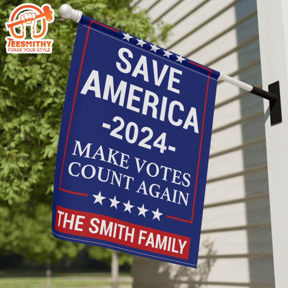 Save America, Make Votes Count Again Donald Trump Garden Flag