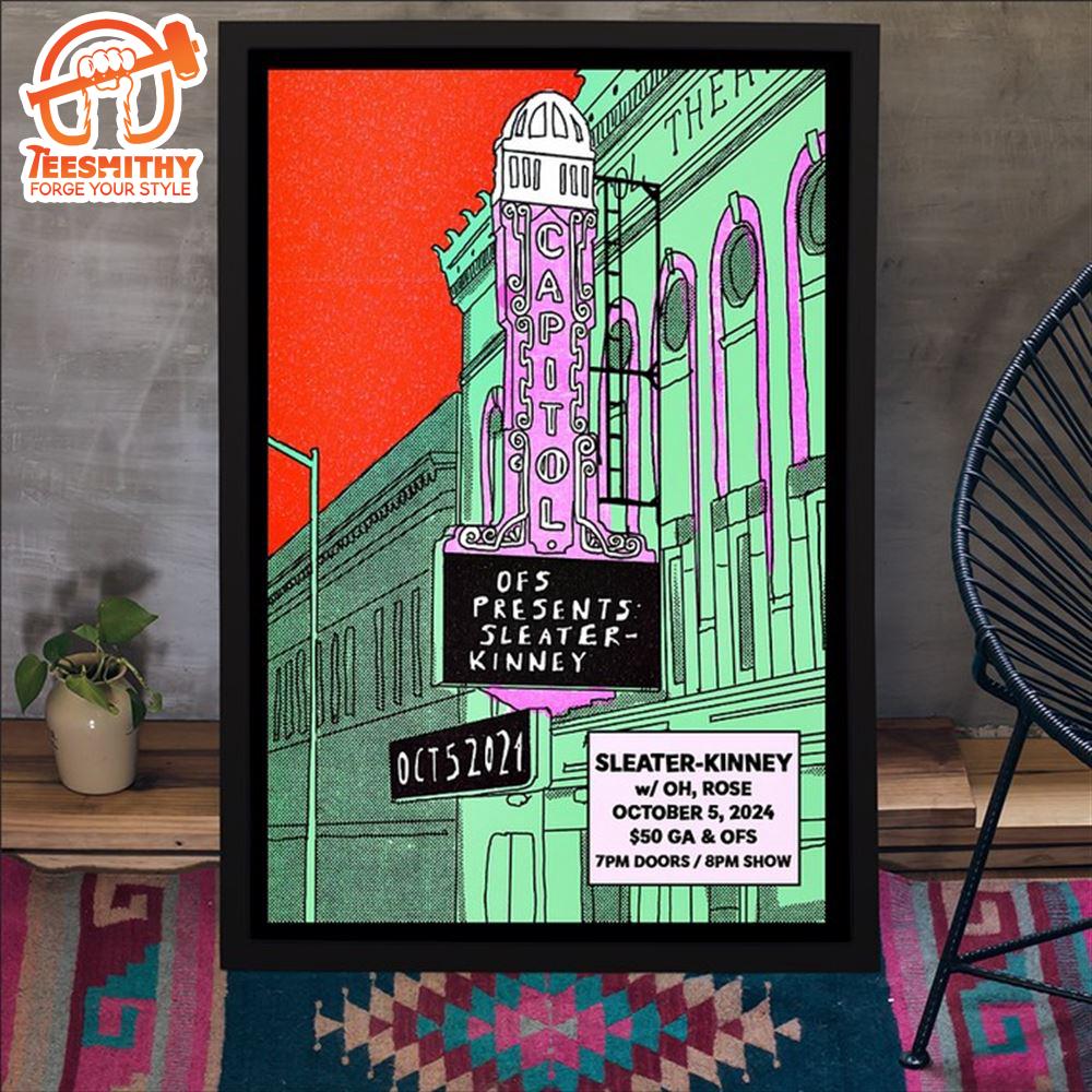 Sleater Kinney Oct 5 2024 Capitol Theater Poster Canvas