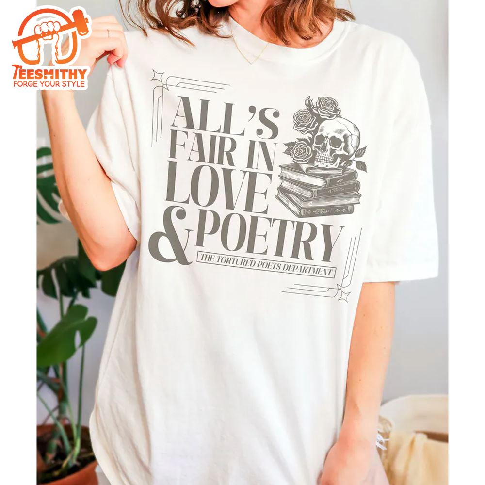 Taylor Swift All Fair In Love And Poetry Shirt