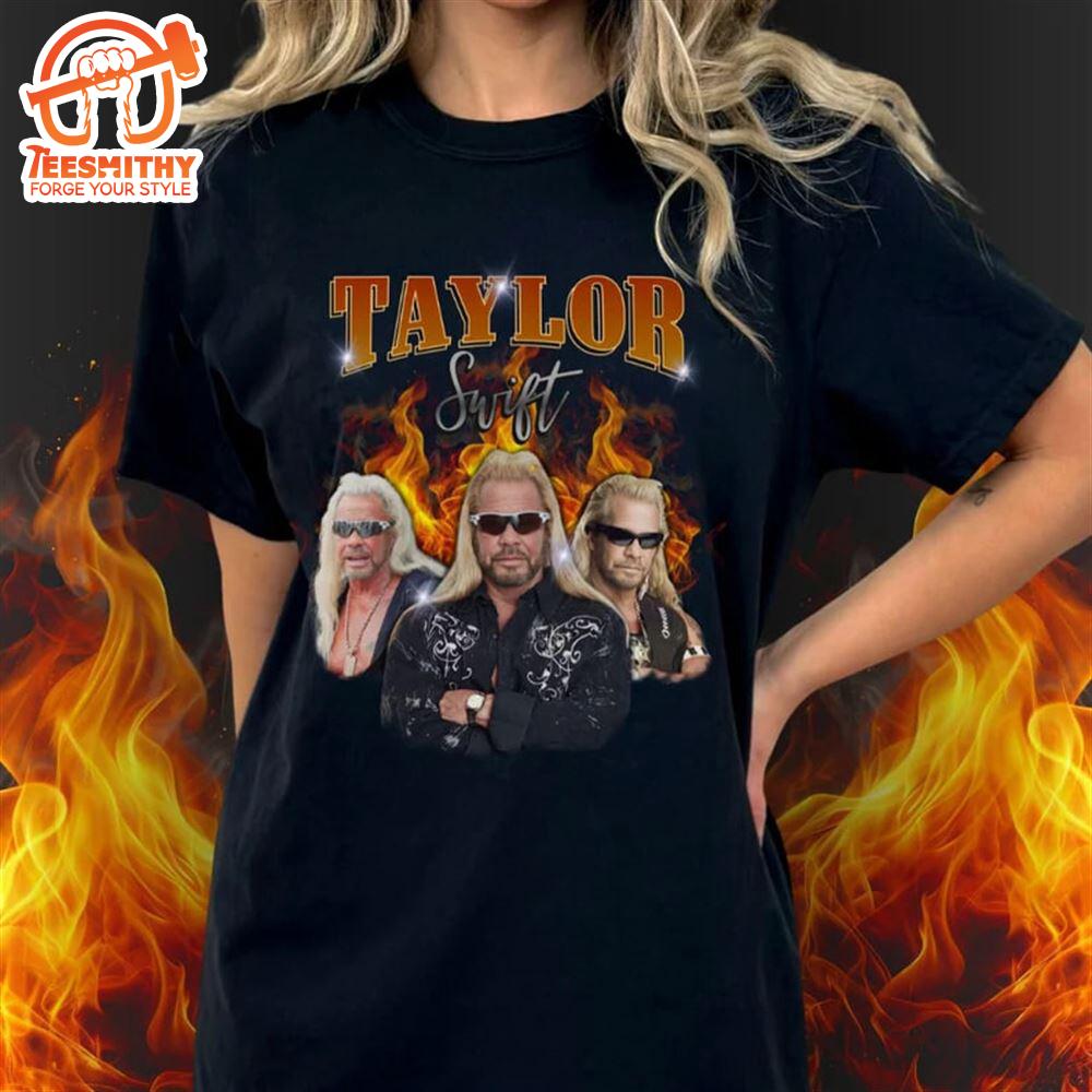 Taylor Swift Dog The Bounty Hunter Comfort Colors Shirt