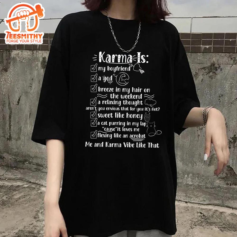 Taylor Swift Shirt Karma Is My Boyfriend T-Shirt