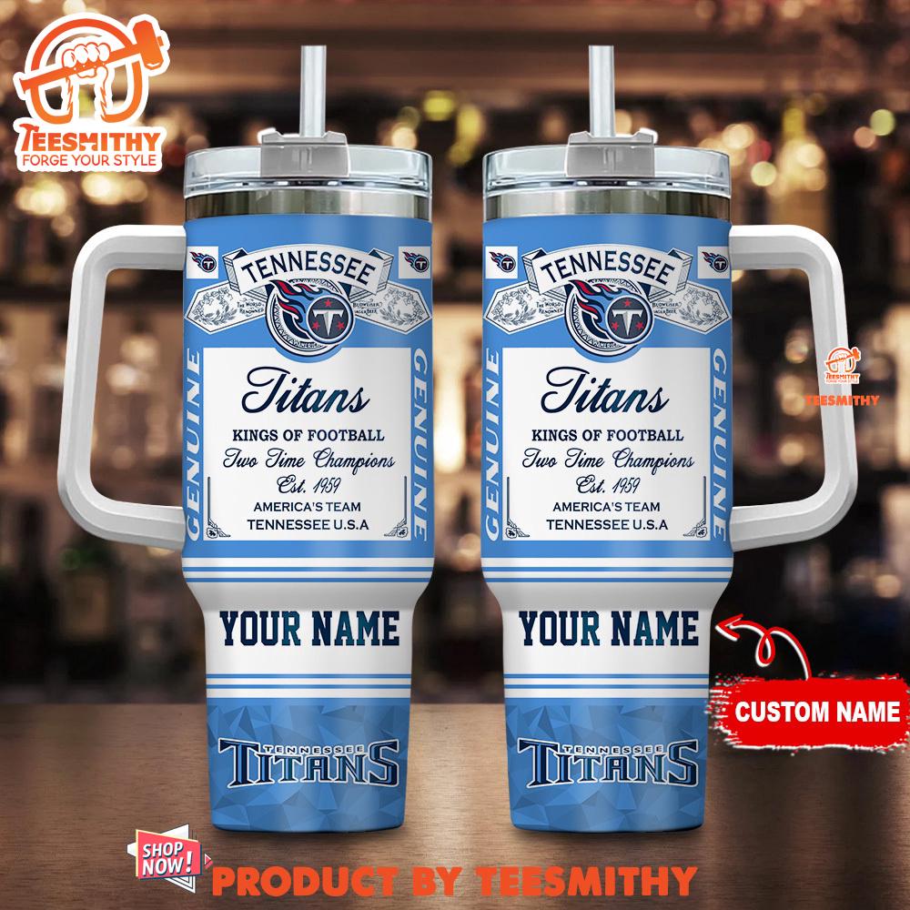 Tennessee Titans Nfl Kings Of Football Personalized Tumbler 40oz