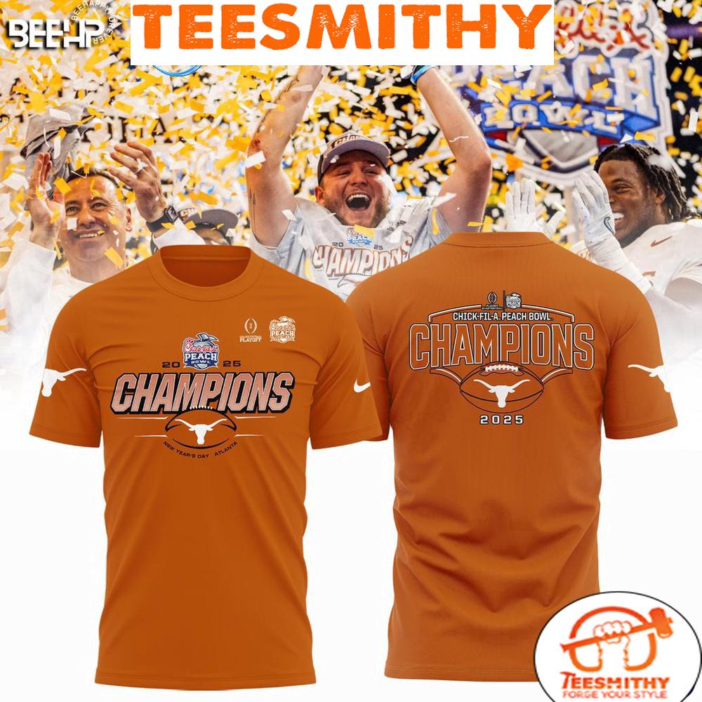 Texas Longhorn Chick-Fil-A Peach Bowl Champions 2025 New Edition For Fans 3D T-Shirt