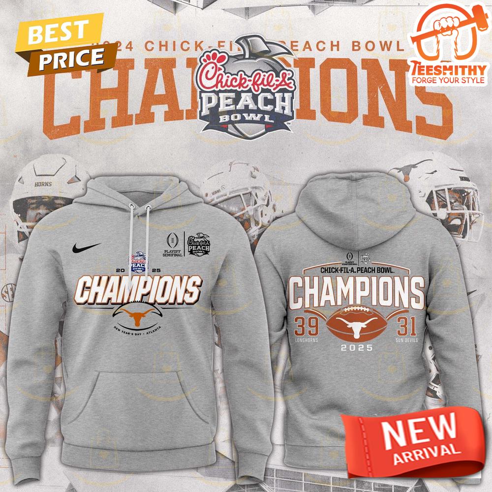 Texas Longhorns College Football Playoff 2025 Peach Bowl Champions Hoodie – Toplineapparelstore