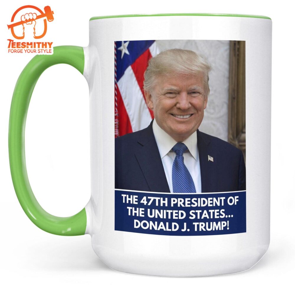 The 47th President Of The United States Mug