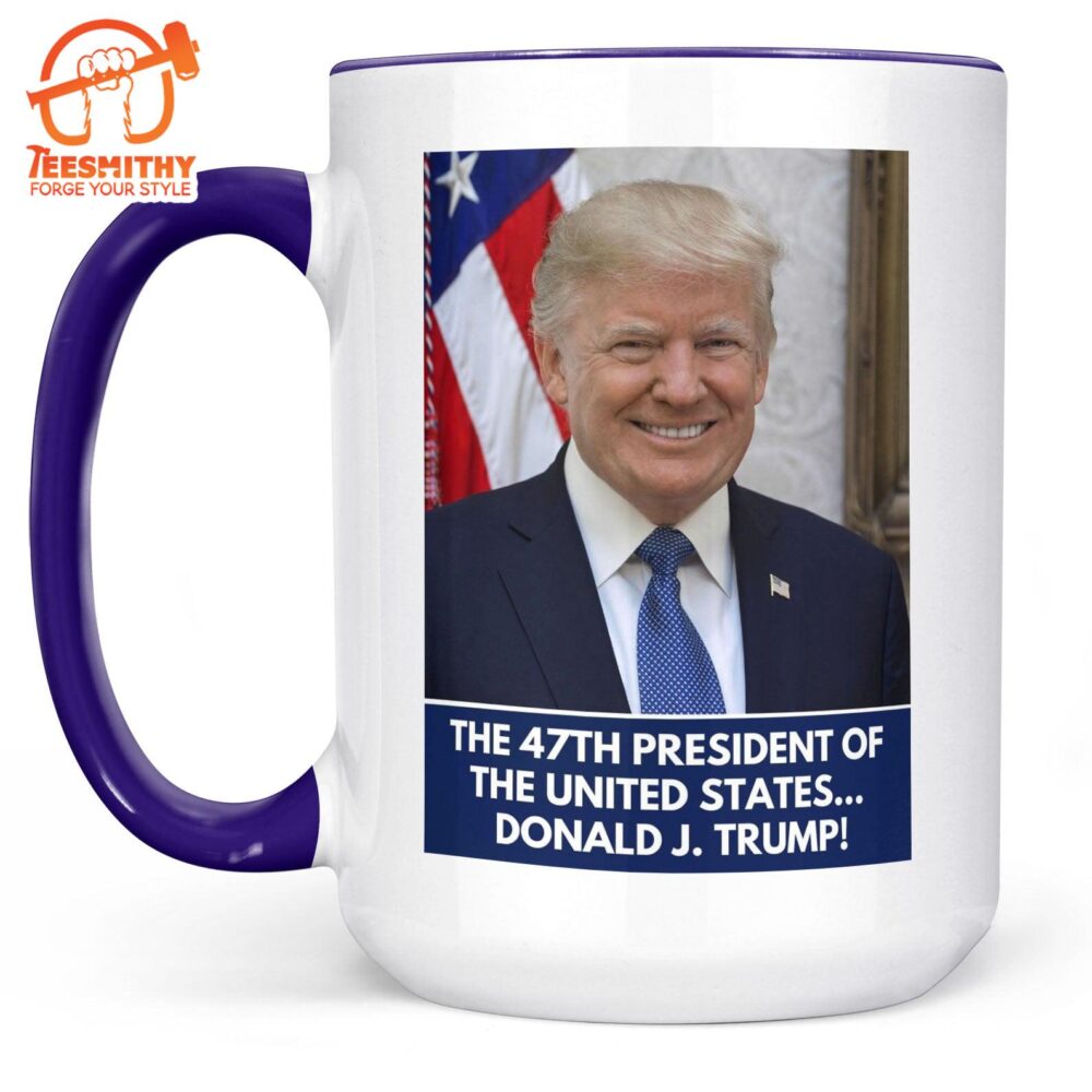 The 47th President Of The United States Mug