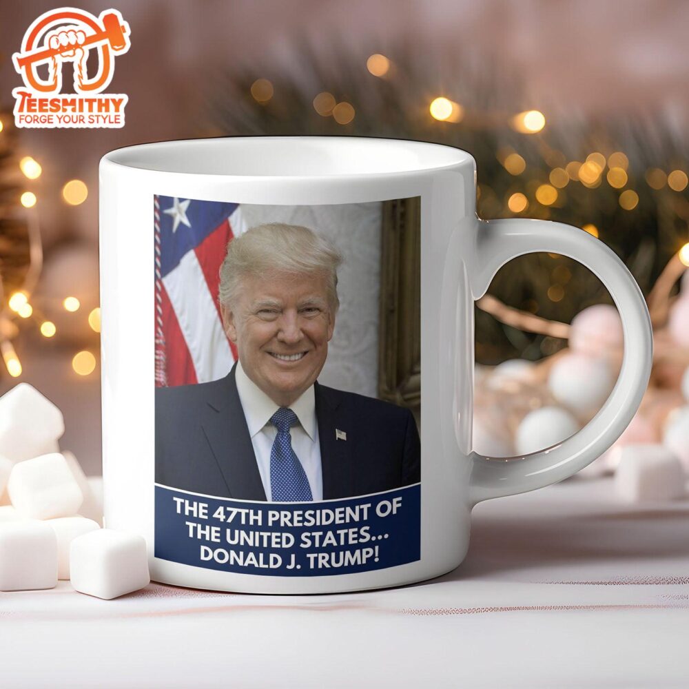 The 47th President Of The United States Mug