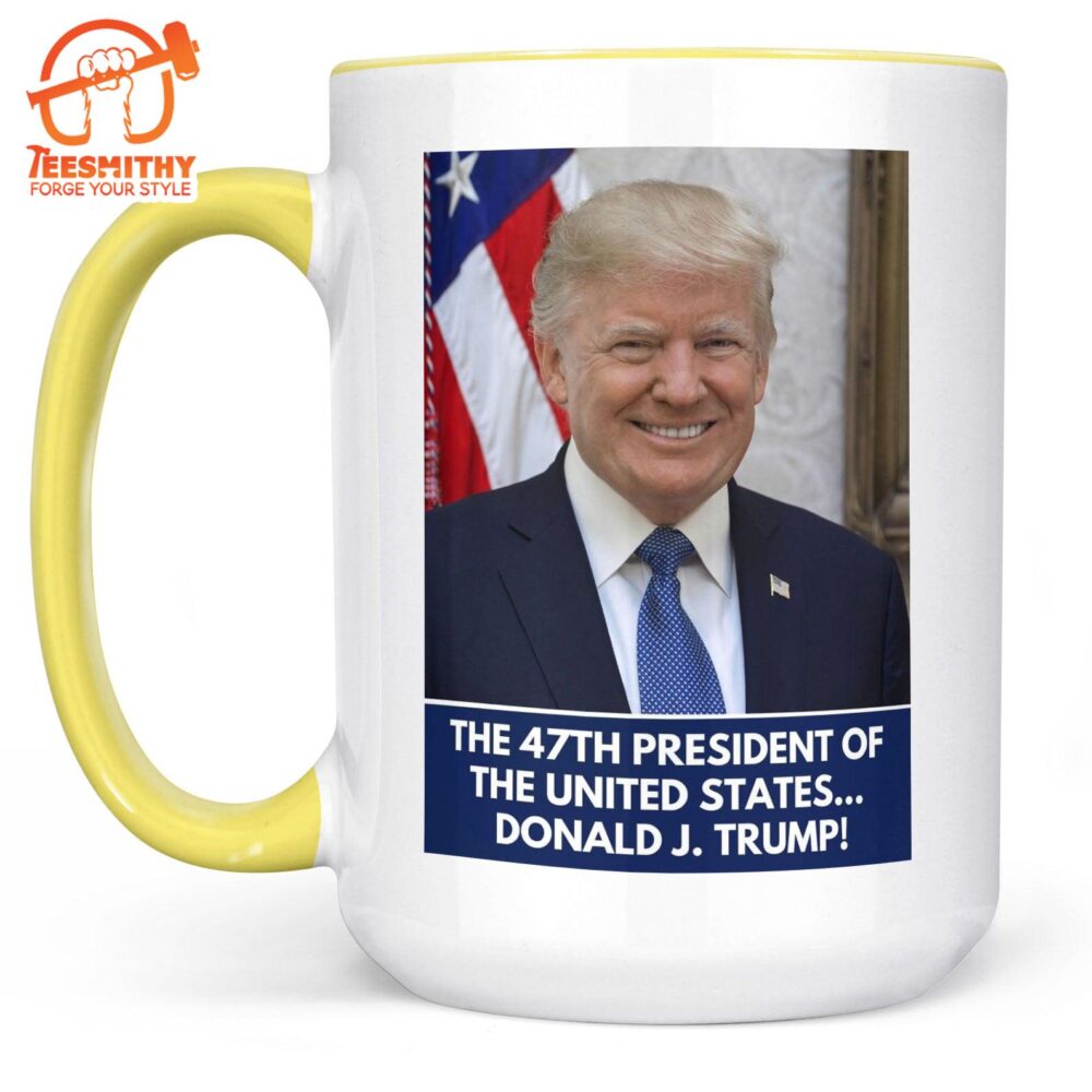 The 47th President Of The United States Mug