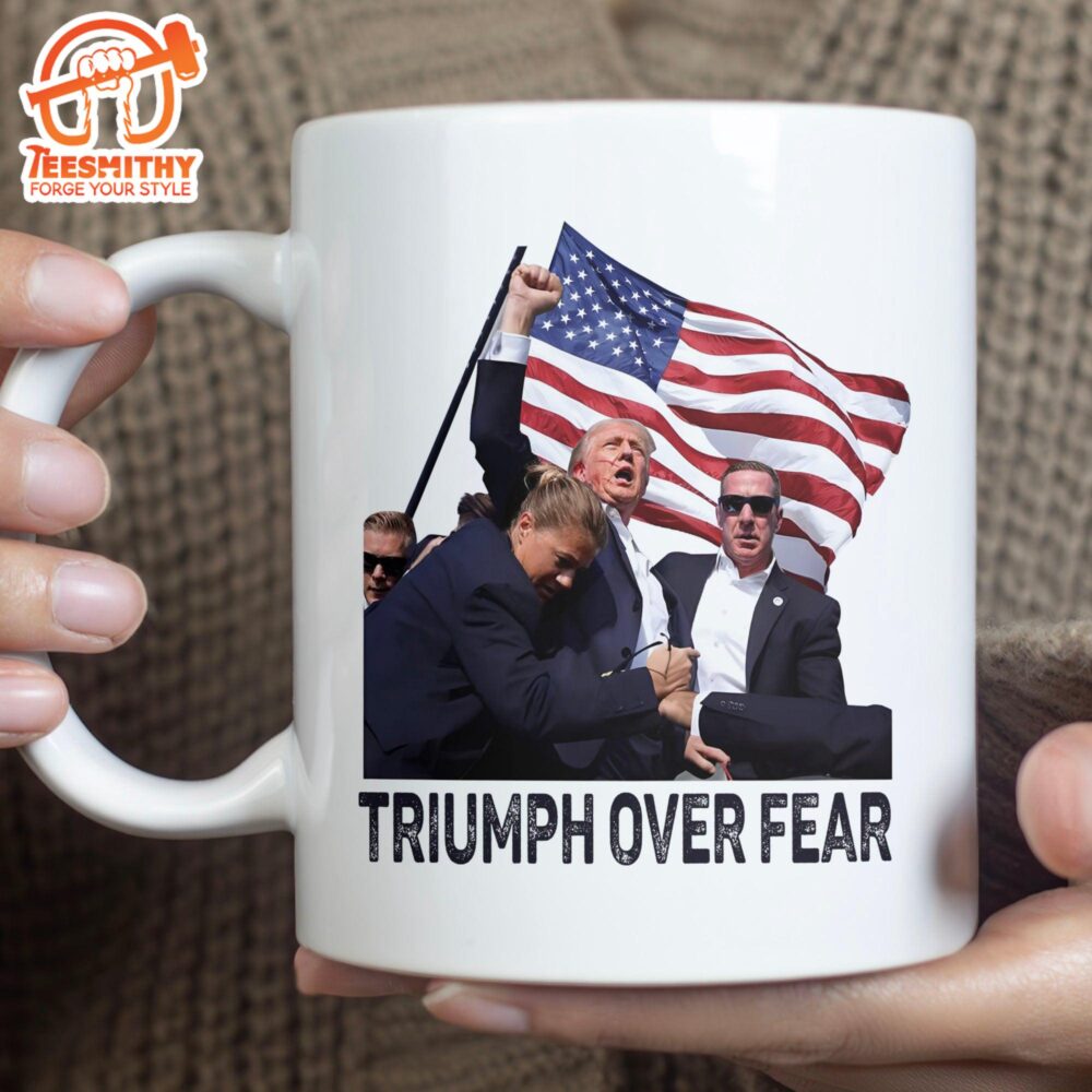 Triump Over Fear Trump Fight 2024 Mug