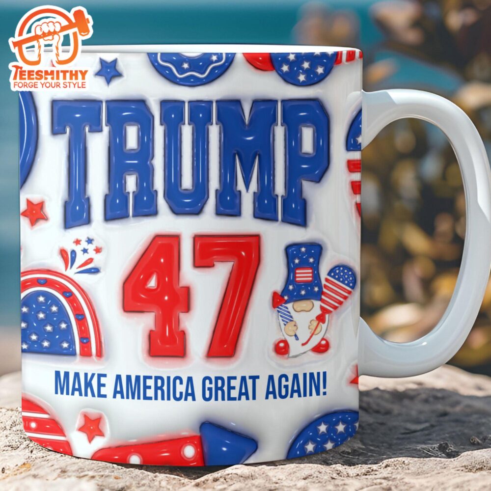 Trump 47 3d Inflated Effect Mug