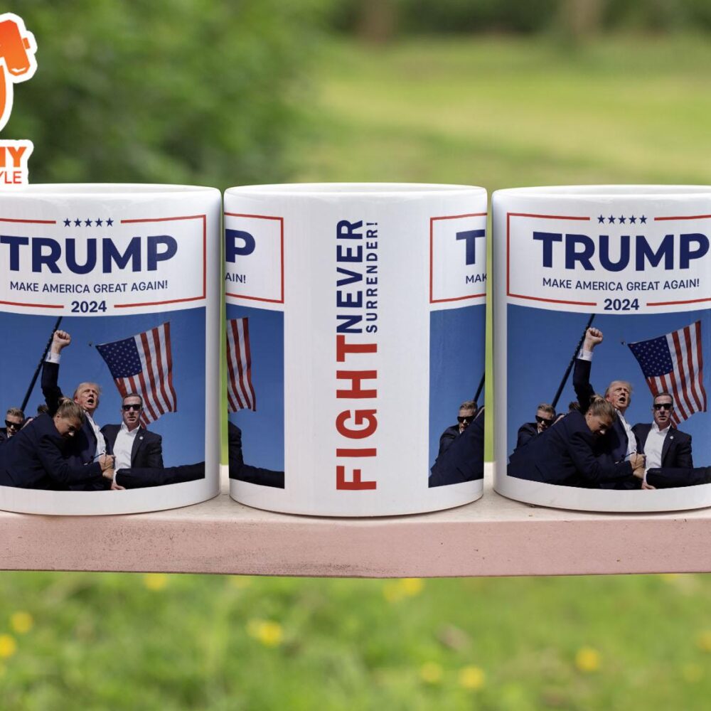 Trump Fight Never Surrender Coffee Mug