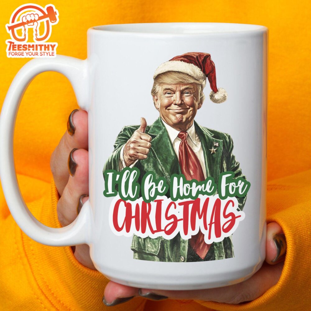 Trump I’ll Be Home For Christmas Mug