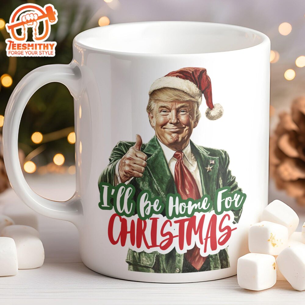 Trump I’ll Be Home For Christmas Mug