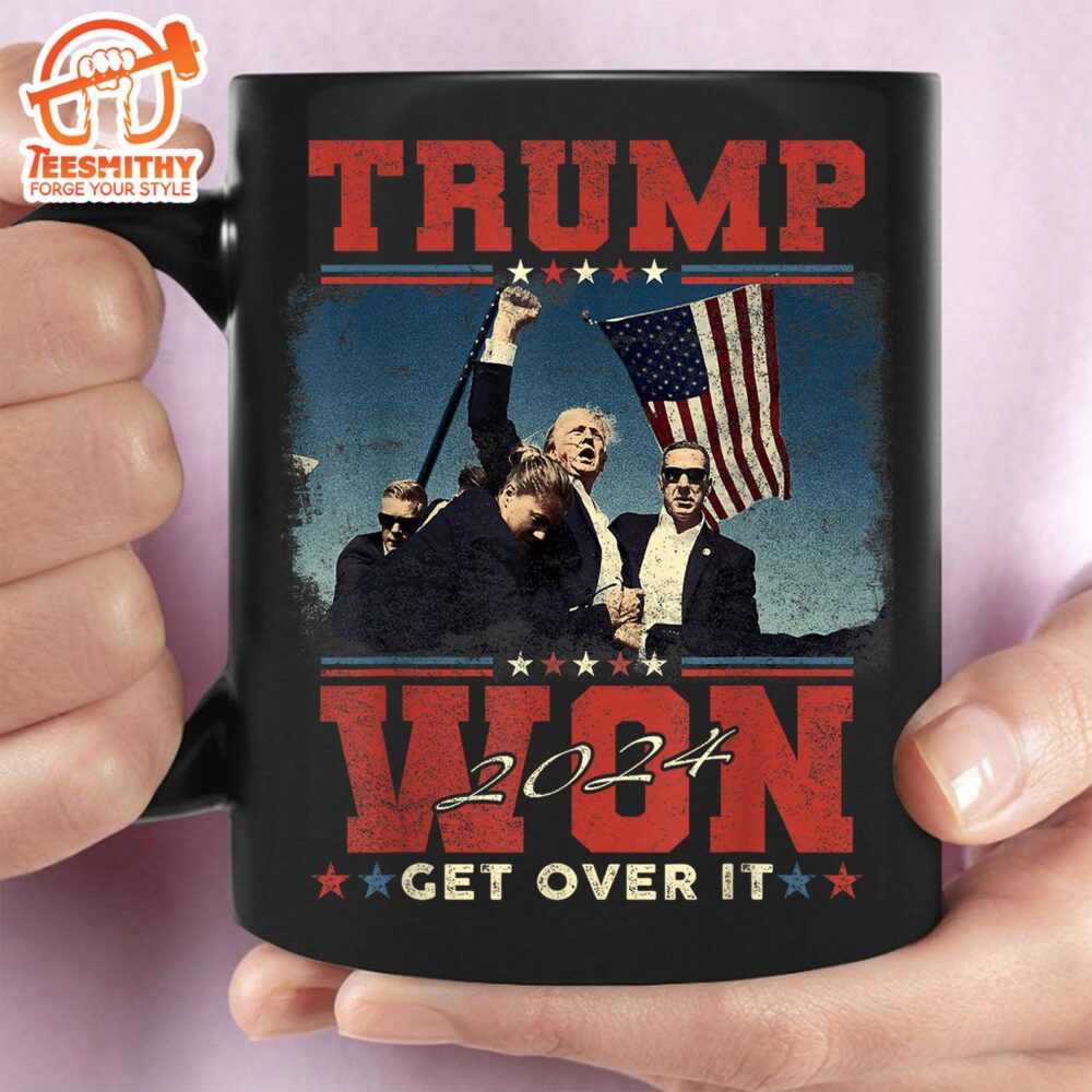 Trump Won Get Over It Black Mug