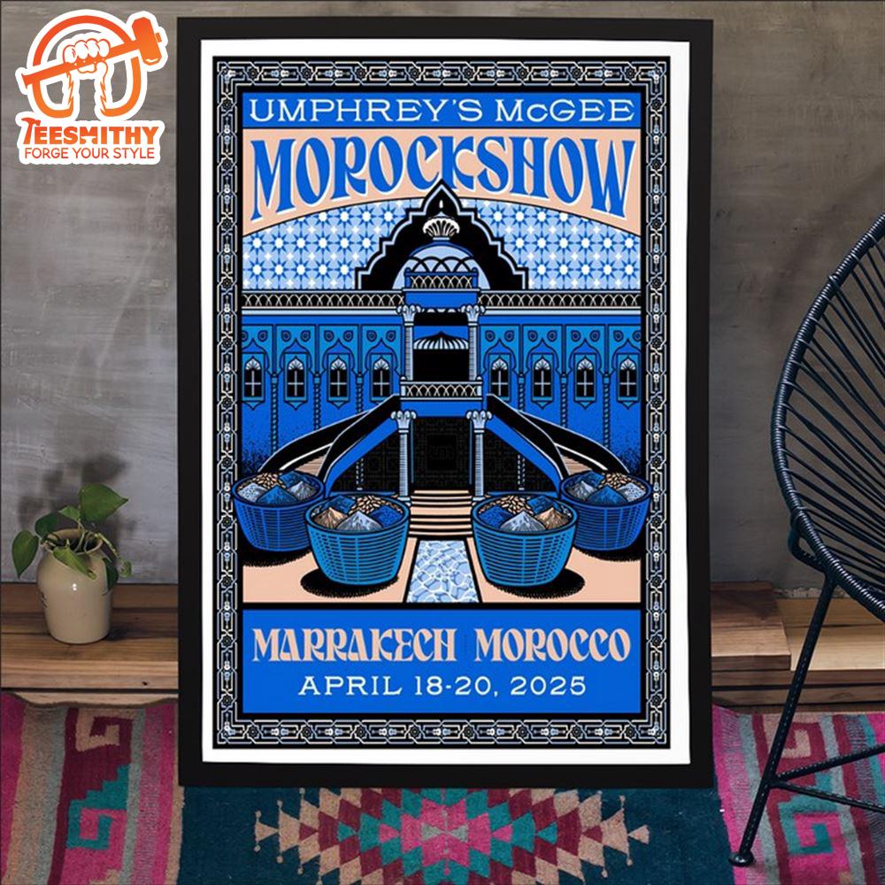 Umphrey’s McGee April 18-20, 2025 Morocshow Marrakech Poster Canvas