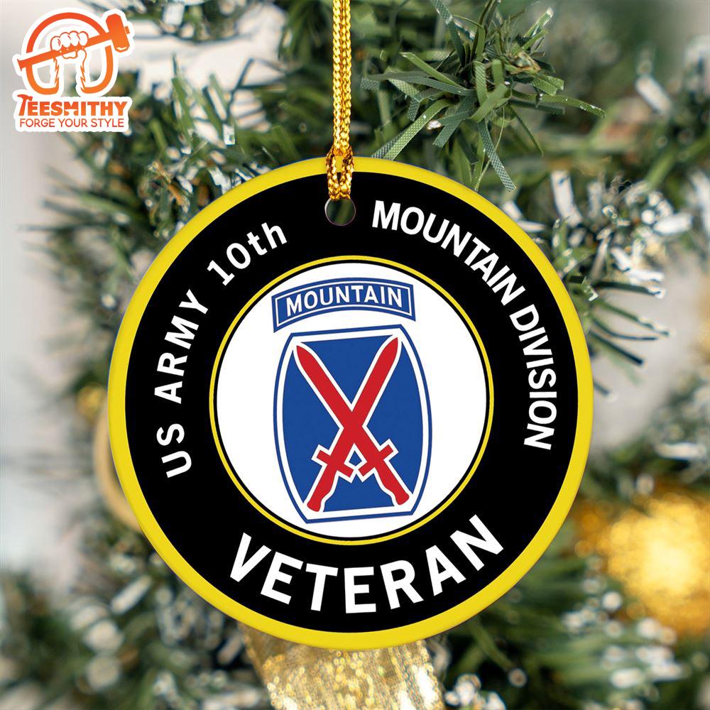 Christmas 2024  US Army Mountain Military Unit Veteran Ceramic Ornament