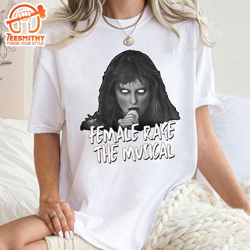 Vintage Taylor Swift Ttpd Female Rage The Musical Shirt, The Eras Tour Shirt