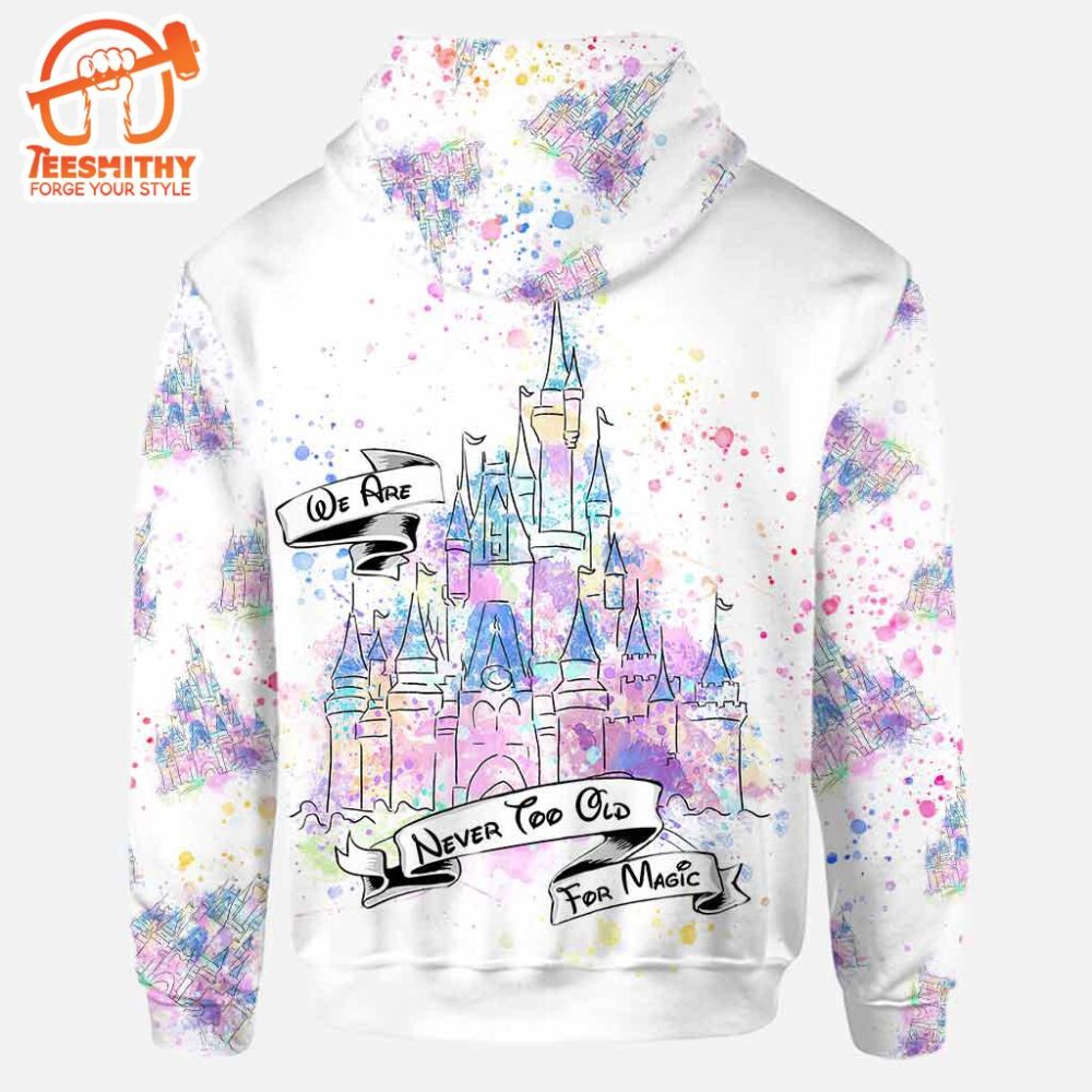 We Are Never Too Old For Magic Castle – Personalized Mickey Mouse Hoodie And Leggings