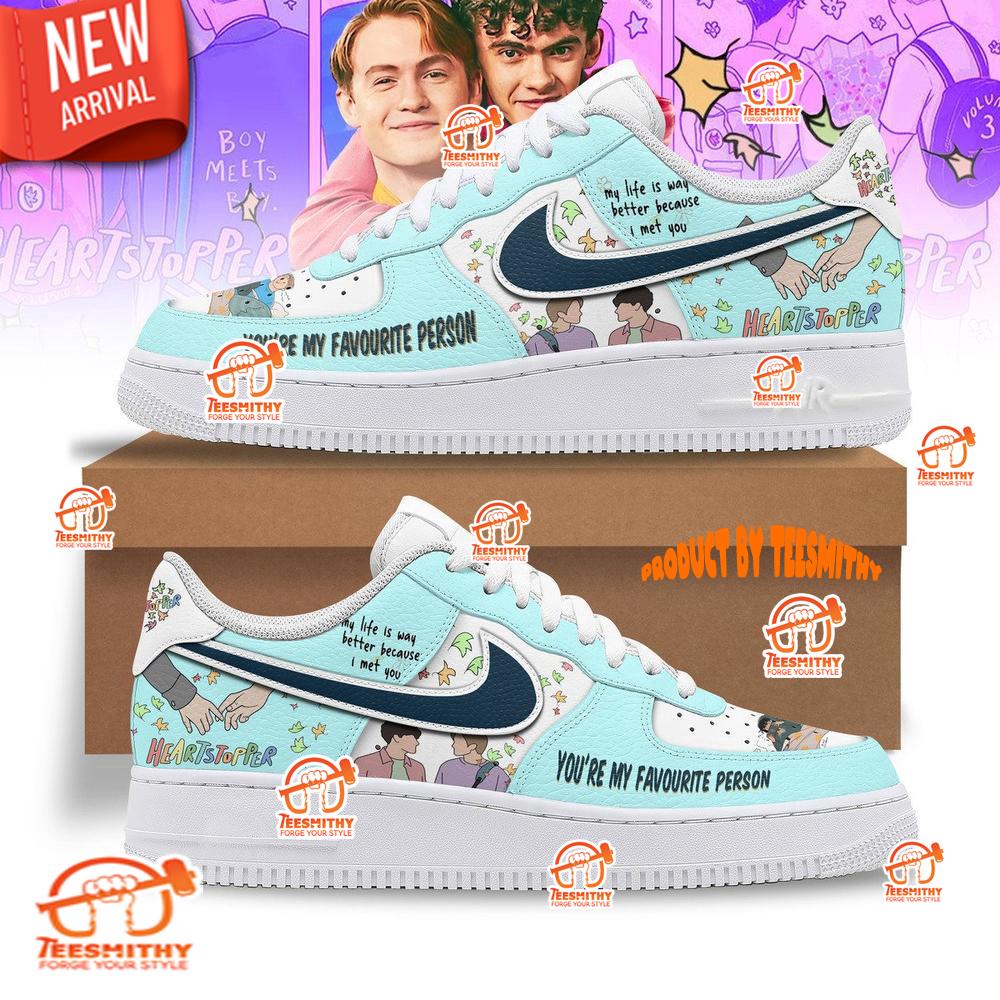 You Are My Favourite Person Heartstopper Limited Air Force 1 Shoes